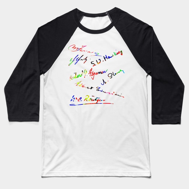 Signatures of famous physicists Baseball T-Shirt by GePadeSign